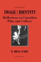Image and identity reflections on Canadian film and culture
 0889209561