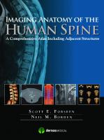 Imaging Anatomy of the Human Spine: A Comprehensive Atlas Including Adjacent Structures
 9781936287826, 9781617051326, 2015036140, 193628782X