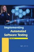 Implementing Automated Software Testing
 9781774696088, 9781774694039