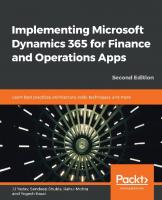 Implementing Microsoft Dynamics 365 for Finance and Operations Apps [2 Edition]
 9781789950847