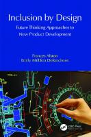 Inclusion by Design: Future Thinking Approaches to New Product Development
 0367416875, 9780367416874
