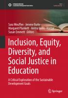Inclusion, Equity, Diversity, and Social Justice in Education: A Critical Exploration of the Sustainable Development Goals
 9811950075, 9789811950070