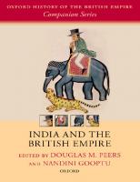 India and the British Empire (Oxford History of the British Empire Companion Series) [Reprint ed.]
 9780198794615