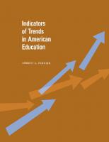 Indicators of Trends in American Education
 087154251X, 9780871542519