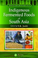 Indigenous fermented foods of South Asia
 9781439887905, 143988790X