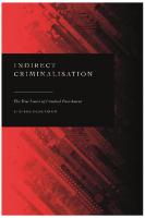 Indirect Criminalisation: The True Limits of Criminal Punishment
 9781509941438, 9781509941469, 9781509941452