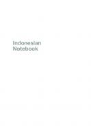 Indonesian Notebook: A Sourcebook on Richard Wright and the Bandung Conference
 9780822374640