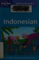 Indonesian Phrasebook 5th Edition [5 ed.]
 1740592972, 9781740592970