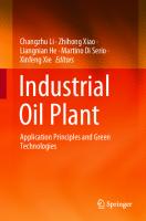 Industrial Oil Plant: Application Principles and Green Technologies [1st ed.]
 9789811549199, 9789811549205
