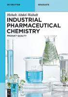 Industrial Pharmaceutical Chemistry: Product Quality
 9783111316574