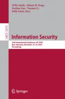 Information Security: 23rd International Conference, ISC 2020, Bali, Indonesia, December 16–18, 2020, Proceedings [1st ed.]
 9783030629731, 9783030629748