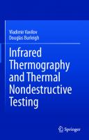 Infrared Thermography and Thermal Nondestructive Testing [1st ed.]
 9783030480011, 9783030480028