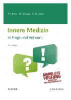 Innere Medizin in Frage und Antwort: Fragen und Fallgeschichten [10 ed.]
 3437415077, 9783437415074