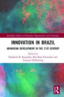 Innovation in Brazil: Advancing Development in the 21st Century
 0367146894, 9780367146894