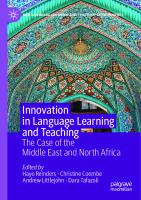 Innovation in Language Learning and Teaching: The Case of the Middle East and North Africa [1st ed.]
 978-3-030-13412-9;978-3-030-13413-6