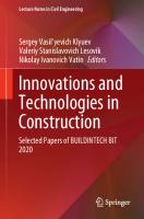 Innovations and Technologies in Construction: Selected Papers of BUILDINTECH BIT 2020 [1st ed.]
 9783030546519, 9783030546526