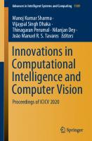 Innovations in Computational Intelligence and Computer Vision: Proceedings of ICICV 2020 [1st ed.]
 9789811560668, 9789811560675