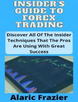 Insider’s Guide To Forex Trading