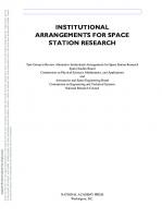 Institutional Arrangements for Space Station Research [1 ed.]
 9780309575690