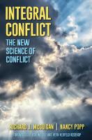 Integral Conflict: The New Science of Conflict
 1438460678, 9781438460673