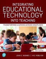 Integrating Educational Technology into Teaching: Transforming Learning Across Disciplines [RENTAL EDITION] [9 ed.]
 0137544677, 9780137544677