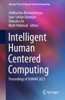 Intelligent Human Centered Computing: Proceedings of HUMAN 2023
 981993477X, 9789819934775