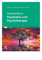 Intensivkurs Psychiatrie und Psychotherapie [9 ed.]
 3437234919, 9783437234910