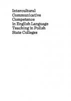 Intercultural Communicative Competence in English Language Teaching in Polish State Colleges [1 ed.]
 9781443892254, 9781443873130