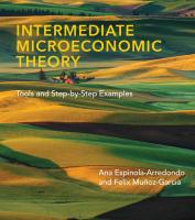 Intermediate Microeconomic Theory: Tools and Step-by-Step Examples
 0262044234, 9780262044233