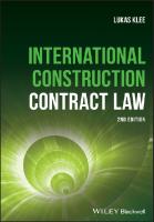 International construction contract law [Second edition]
 2018004778, 9781119430469, 9781119430520, 9781119430384, 1119430461, 1119430526, 9781119430551, 1119430550