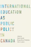 International Education as Public Policy in Canada
 9780228003106