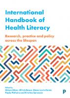 International Handbook of Health Literacy: Research, Practice and Policy across the Life-Span
 9781447344520