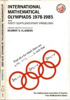 International Mathematical Olympiads 1978-1985 and Forty Supplementary Problems 
 088385631X, 9780883856314