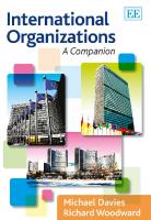 International Organizations: A Companion
 1781004560, 9781781004562