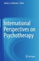 International Perspectives on Psychotherapy
 9783319561936, 9783319561943, 2017943680