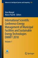 International Scientific Conference Energy Management of Municipal Facilities and Sustainable Energy Technologies EMMFT 2018: Volume 1 [1st ed.]
 978-3-030-19755-1;978-3-030-19756-8