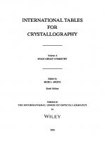 International Tables for Crystallography, Vol. A: Space Group Symmetry [6 ed.]
 9780470974230