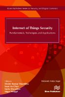 Internet of Things Security : Fundamentals, Techniques and Applications
 9781000794441, 9788793609532
