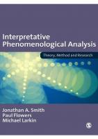 Interpretative Phenomenological Analysis: Theory, Method and Research
 1412908345 9781412908344