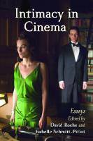 Intimacy in Cinema: Critical Essays on English Language Films
 9780786479245