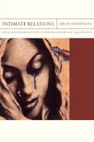 Intimate Relations: Social Reform and the Late Nineteenth-Century South Asian Novel
 0810134241, 9780810134249