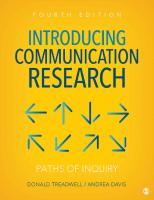 Introducing Communication Research: Paths of Inquiry [4 ed.]
 1506369057, 9781506369051