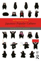 Introducing Japanese Popular Culture [2 ed.]
 1032298081, 9781032298085