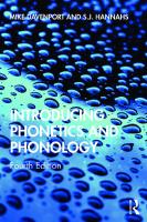Introducing Phonetics and Phonology [4 ed.]
 0815353308, 9780815353300