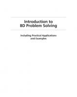 Introduction to 8D problem solving: including practical applications and examples
 9780873899550, 0873899555