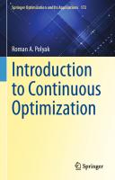 Introduction to Continuous Optimization (Springer Optimization and Its Applications, 172) [1st ed. 2021]
 3030687112, 9783030687113