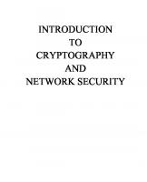 Introduction to Cryptography and Network Security
 9780071102230, 007110223X, 9780071263610, 0071263616, 9780072870220, 0072870222, 9780073327532, 0073327530