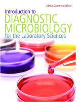 Introduction to Diagnostic Microbiology for the Laboratory Sciences [1 ed.]
 1284032310, 9781284032314