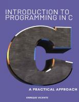 Introduction to programming in C. A practical approach.