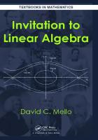 Invitation to Linear Algebra [1 ed.]
 1498779565, 9781498779562, 177-183-187-1